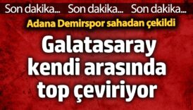 galatasaray sahada kendi arasinda top ceviriyor adana demirspor sahadan cekildi 6ew2yZl9