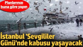 istanbul sevgililer gununde kabusu yasayacak planlarinizi buna gore yapin cv3rR2Qk