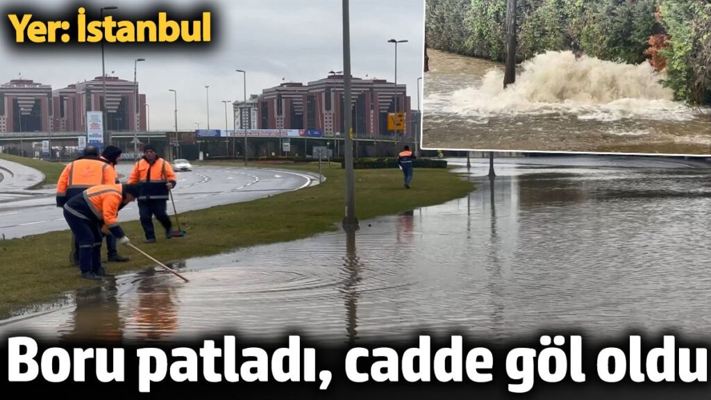 istanbulda su borusu patladi cadde gole dondu yN4xjcPw