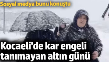 kocaelide kar engeli tanimayan altin gunu gundem oldu HKgUQpez