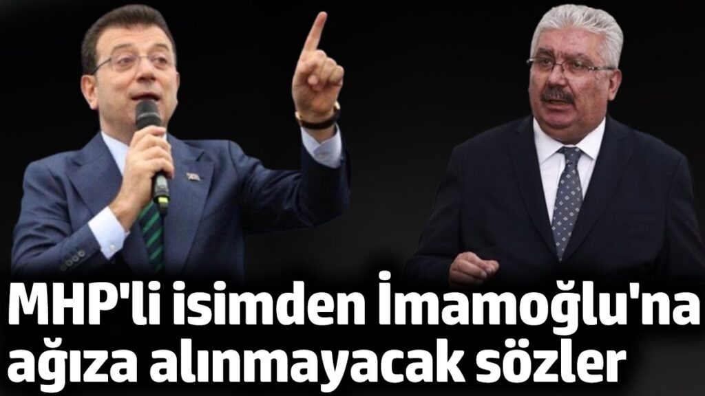mhpli isimden imamogluna agiza alinmayacak sozler JlviL3DC