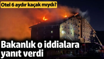 otel 6 aydir kacak miydi bakanlik o iddialara yanit verdi zsPtvthG