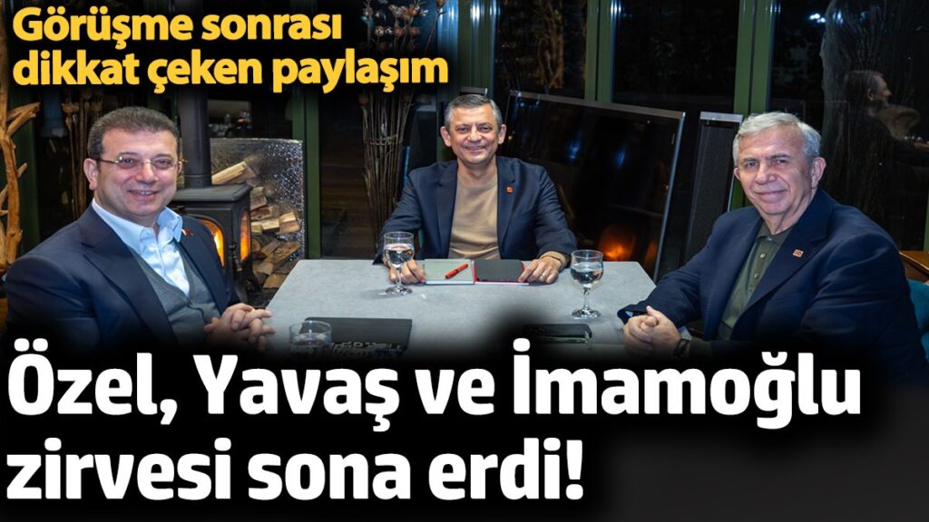 ozel yavas imamoglu zirvesi sona erdi gorusme sonrasi dikkat ceken paylasim UfnrCX3a