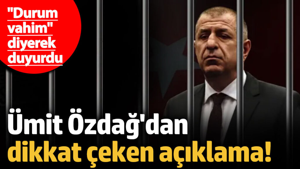 umit ozdagdan dikkat ceken aciklama durum vahim diyerek duyurdu OHX4MjKy