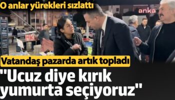 vatandas pazarda artik topladi o anlar yurekleri sizlatti ucuz diye kirik yumurta seciyoruz xGfL3sy3