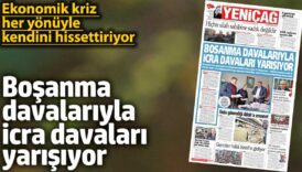 yenicag gazetesi bosanma davalariyla icra davalari yarisiyor OIpSNCSW