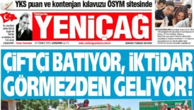 yenicag gazetesi ciftci batiyor iktidar gormezden geliyor Aq55ycLK