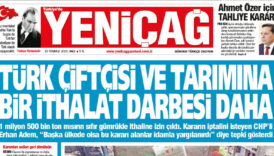 yenicag gazetesi turk ciftcisi ve tarimina bir ithalat darbesi daha YCnKt57e