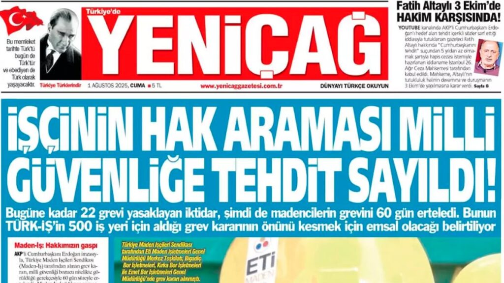 yenicag gazetesi iscinin hak aramasi milli guvenlige tehdit sayildi vL4OPgCW