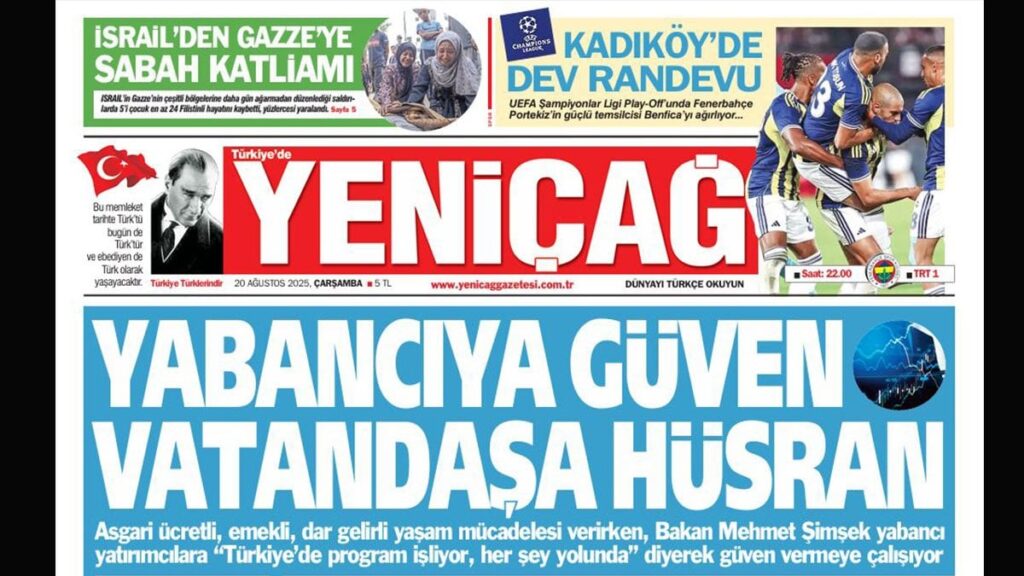 yenicag gazetesi yabanciya guven vatandasa husran g1SMuXDK
