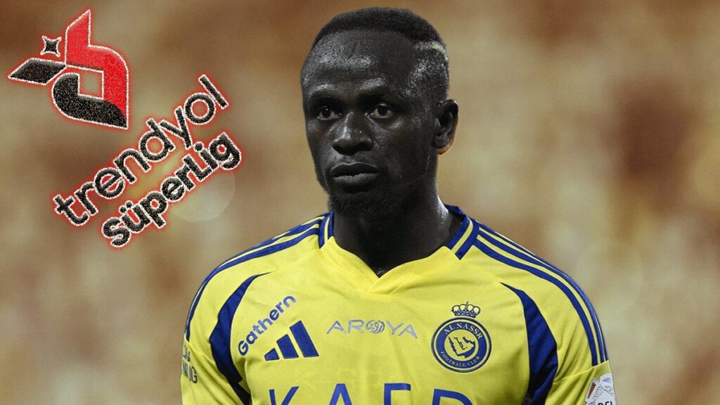 transferi resmen duyurdular super lig devi sadio maneyi getiriyor yilin surprizi sLdDpOgc