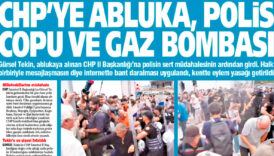 yenicag gazetesi chpye abluka polis copu ve gaz bombasi rmJCLVB9