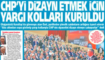 yenicag gazetesi chpyi dizayn etmek icin yargi kollari kuruldu yImejCON