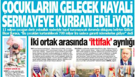yenicag gazetesi cocuklarin gelecek hayali sermayeye kurban ediliyor 9dQVMKOe