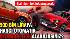 500 bin liraya hangi otomatik otomobilleri alabilirsiniz M1b1YOPQ