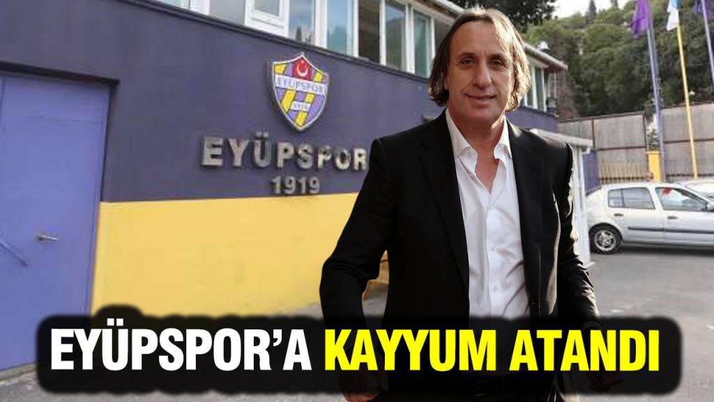 eyupspora kayyum atandi anDSieXD