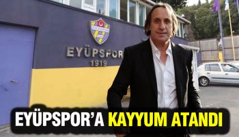 eyupspora kayyum atandi anDSieXD