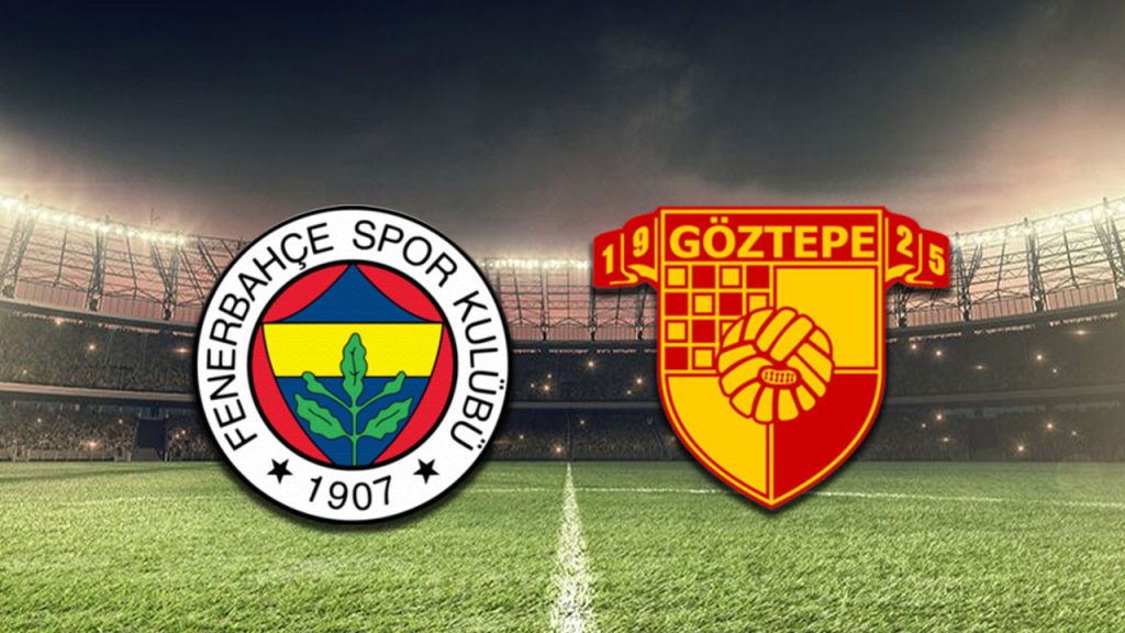 fenerbahce goztepe canli anlatim RzjSAkL9
