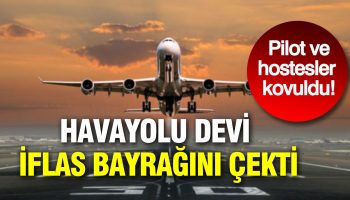 havayolu devi iflas bayragini cekti pilot ve hostesler kovuldu UUjiApO8