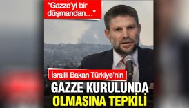 israilli bakan turkiyenin gazze kurulunda olmasina tepkili gazzeyi bir dusmandan jyYDPPkv