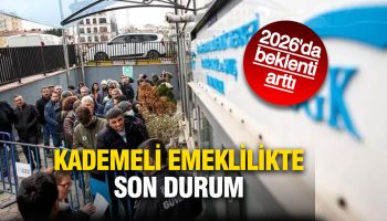 kademeli emeklilikte son durum 2026da beklenti artti XZjzAfPG