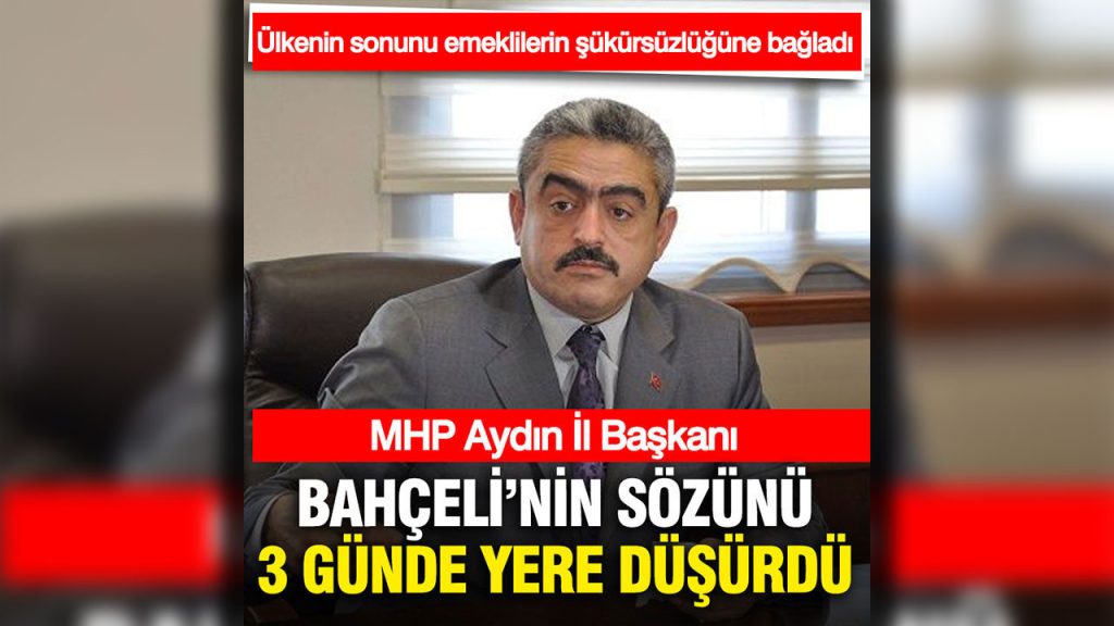 mhpli il baskani bahcelinin sozunu 3 gunde yere dusurdu emeklilere sukursuz dedi OwLyMXjX