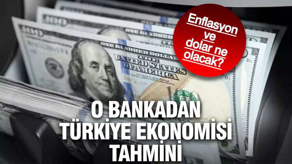 o banka yil sonu dolar ve enflasyon tahminini aciklandi I8hahP4l