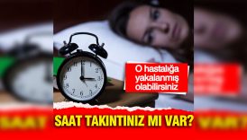 saat takintiniz mi var o hastaliga yakalanmis olabilirsiniz Xa3Y7lBC