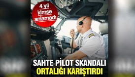 sahte pilot skandali ortaligi karistirdi 4 yil kimse anlamadi Ad2QtSyQ